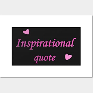 Inspirational quote Text Posters and Art